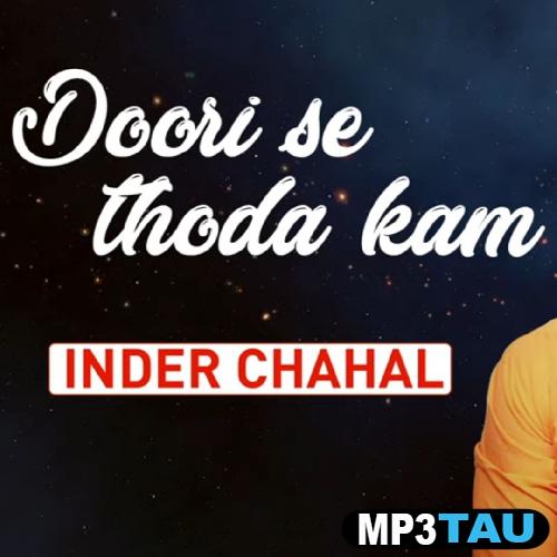 Doori-Se-Thoda-Kam Inder Chahal mp3 song lyrics